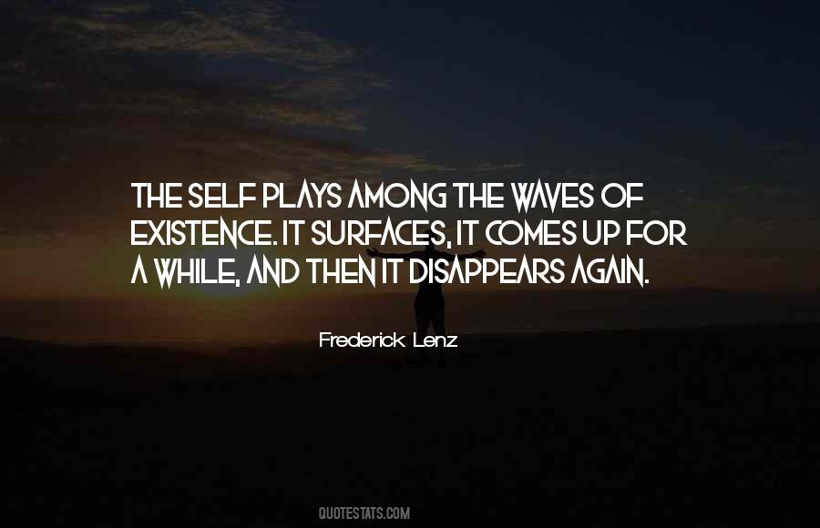 Self Existence Quotes #130234