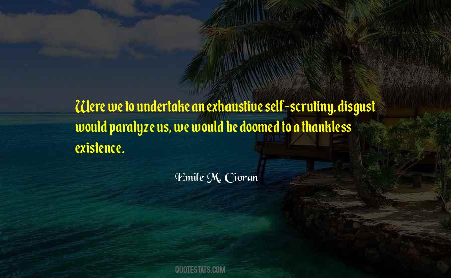 Self Existence Quotes #329423