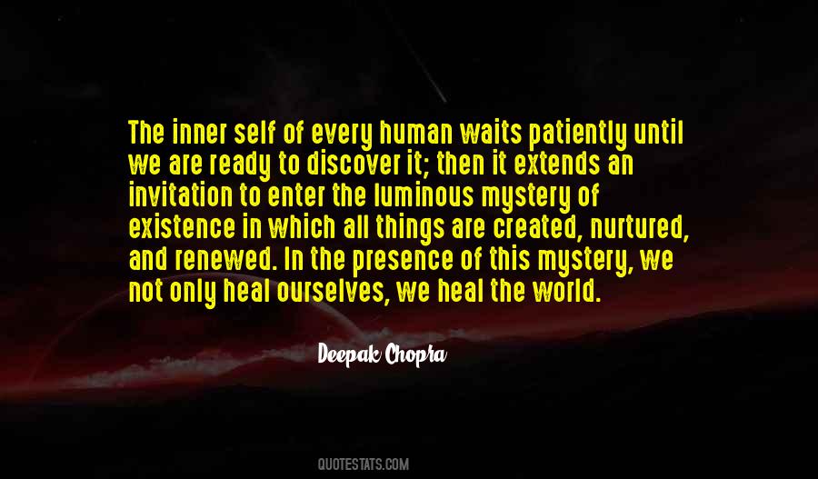 Self Existence Quotes #380183