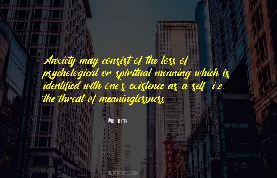 Self Existence Quotes #482121