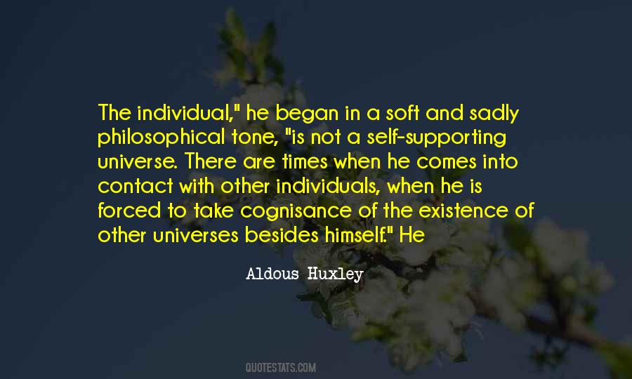 Self Existence Quotes #484157