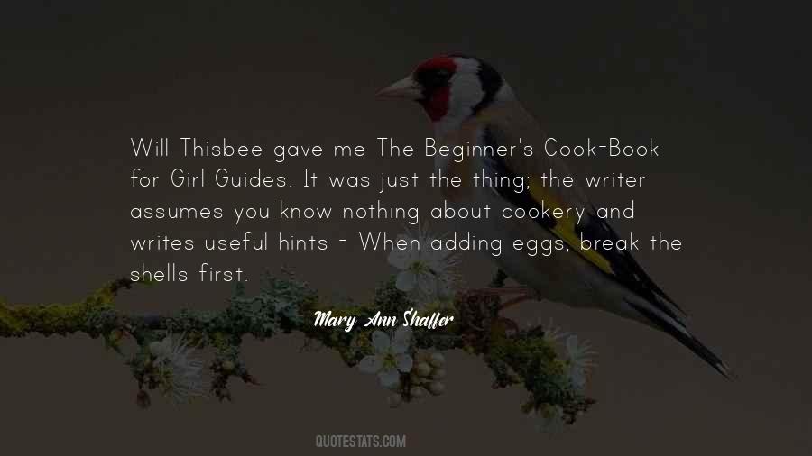 Break A Few Eggs Quotes #979141
