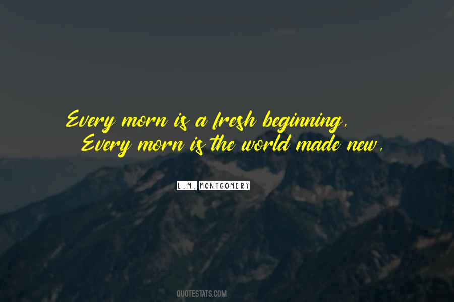 Is A New Beginning Quotes #286116