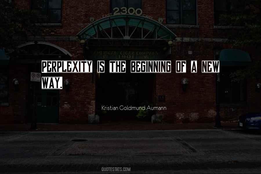 Is A New Beginning Quotes #352087