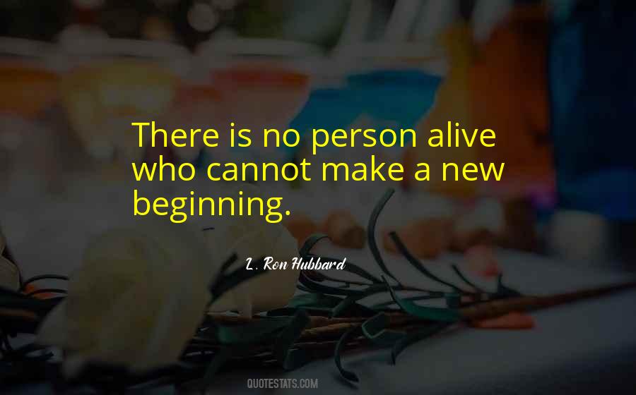 Is A New Beginning Quotes #436882