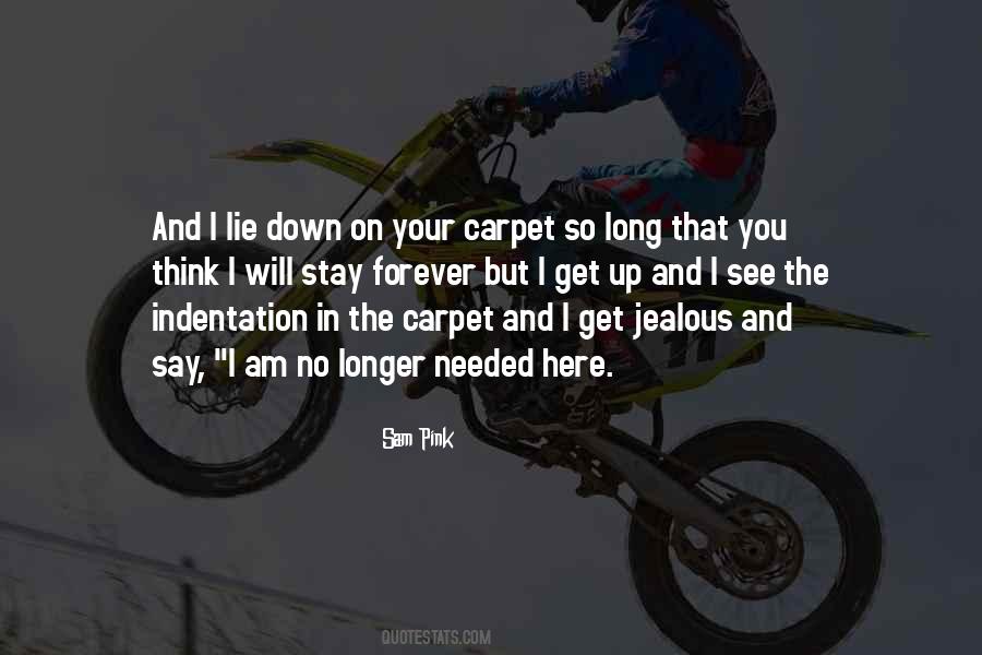 The Carpet Quotes #1415584