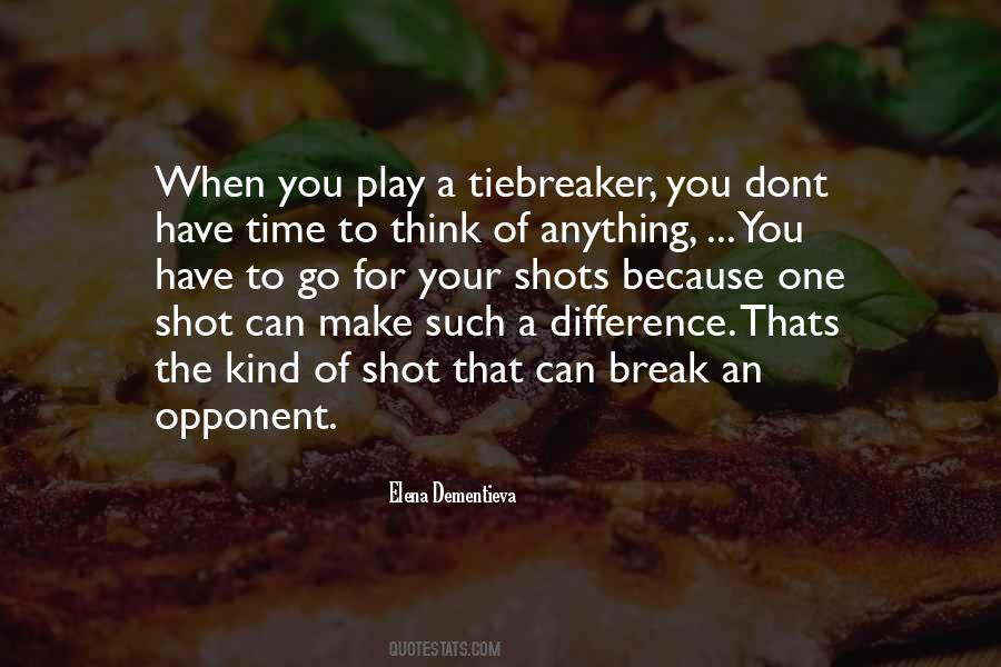Play For Time Quotes #1431877