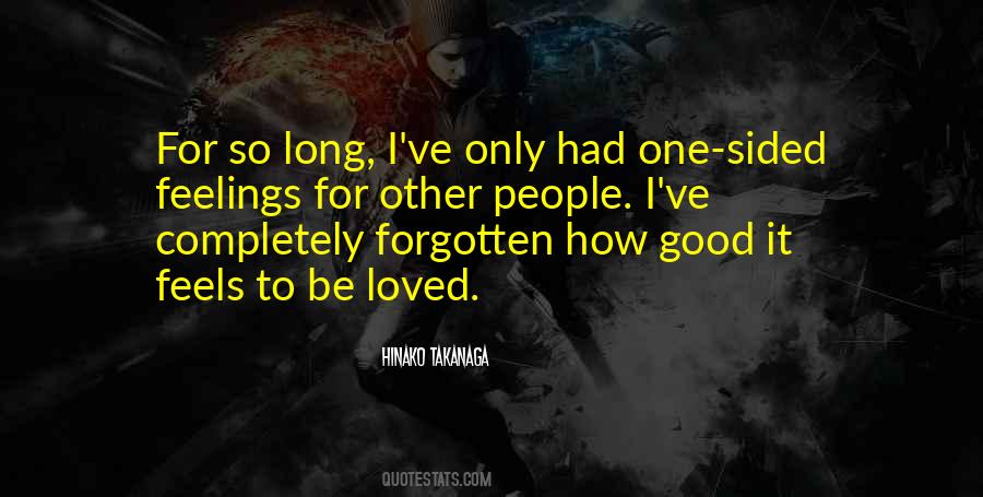 Love Feels Good Quotes #1614604