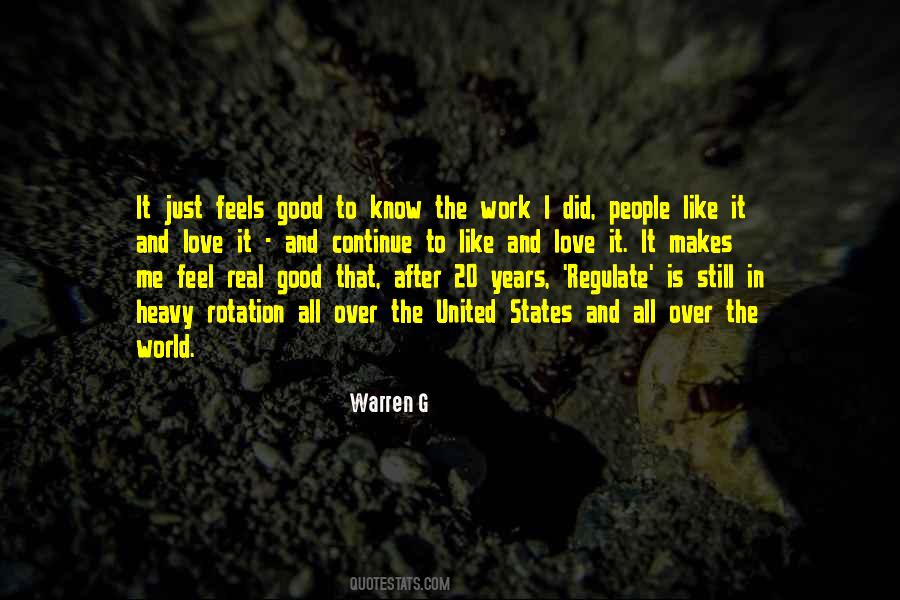 Love Feels Good Quotes #1718650
