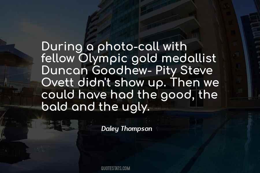 Show No Pity Quotes #335739