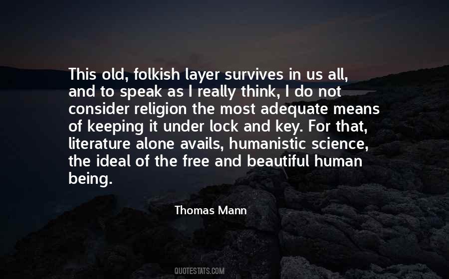 Alone To Think Quotes #1579292