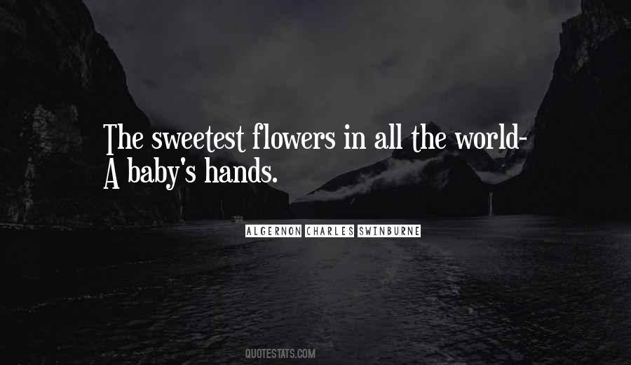 Hands Baby Quotes #277059