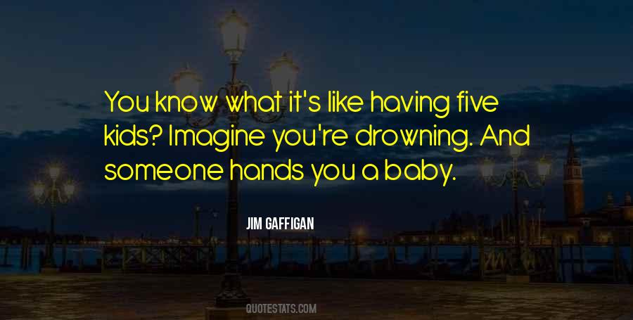 Hands Baby Quotes #878248