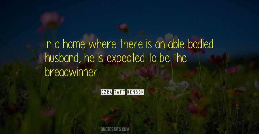Husband Home Quotes #1486965