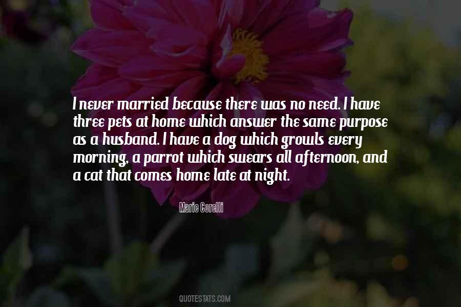 Husband Home Quotes #1518396