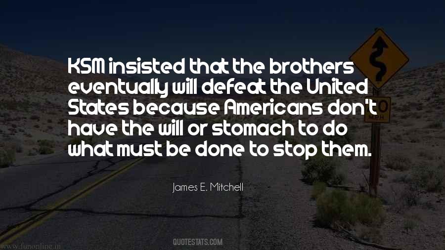 Brothers United Quotes #294611