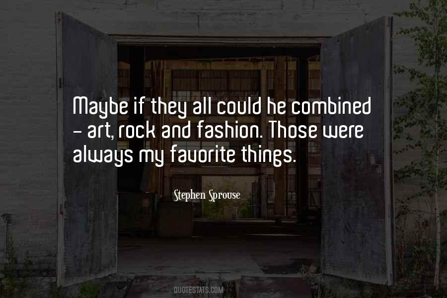 Fashion Rock Quotes #1826913