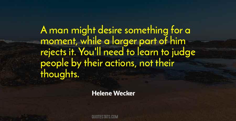 Thoughts Of A Man Quotes #468256