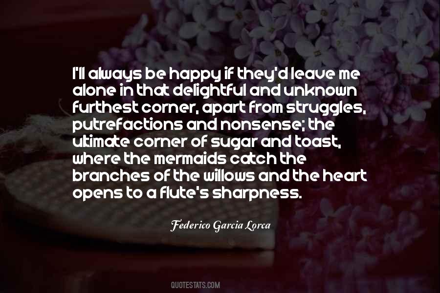 Leave Happy Quotes #1007600