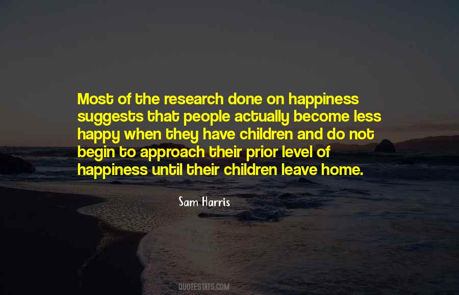 Leave Happy Quotes #1167961
