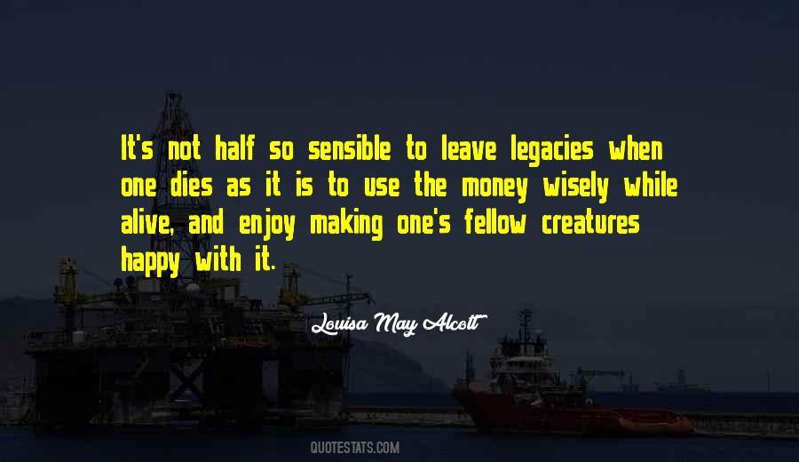 Leave Happy Quotes #1220707
