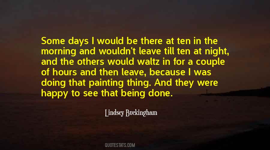 Leave Happy Quotes #1263685