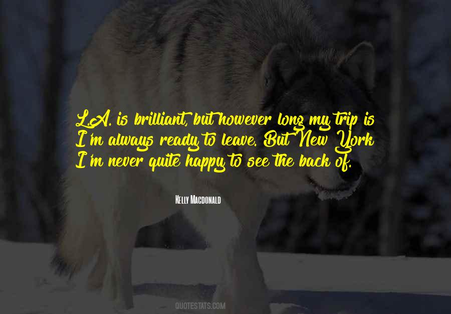 Leave Happy Quotes #1264153