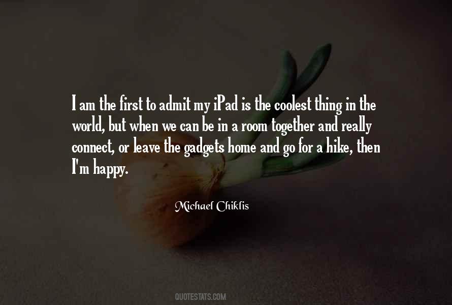 Leave Happy Quotes #1466982