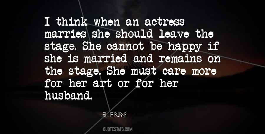 Leave Happy Quotes #1858674