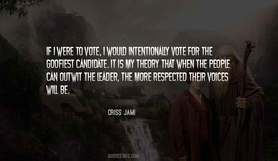 You Are A True Leader Quotes #773067