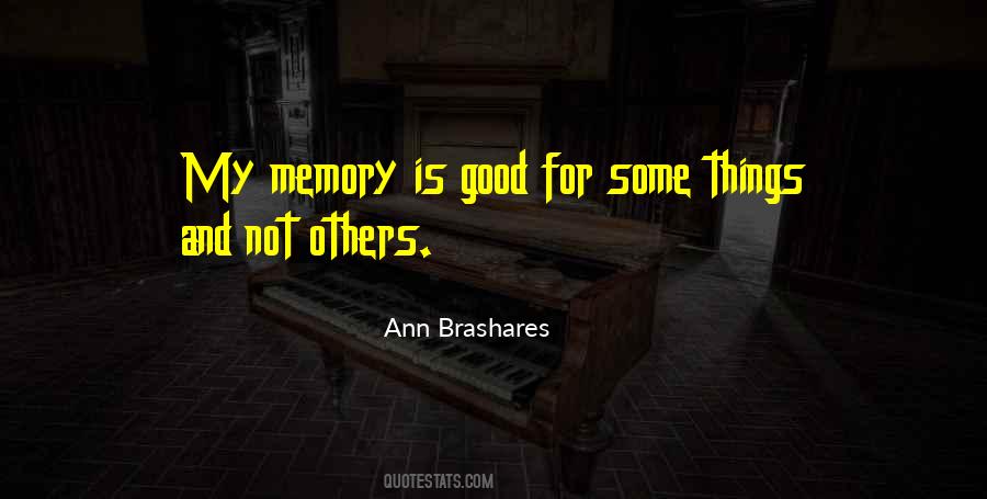 Having A Good Memory Quotes #14864