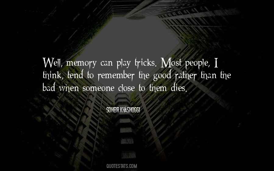 Having A Good Memory Quotes #50101
