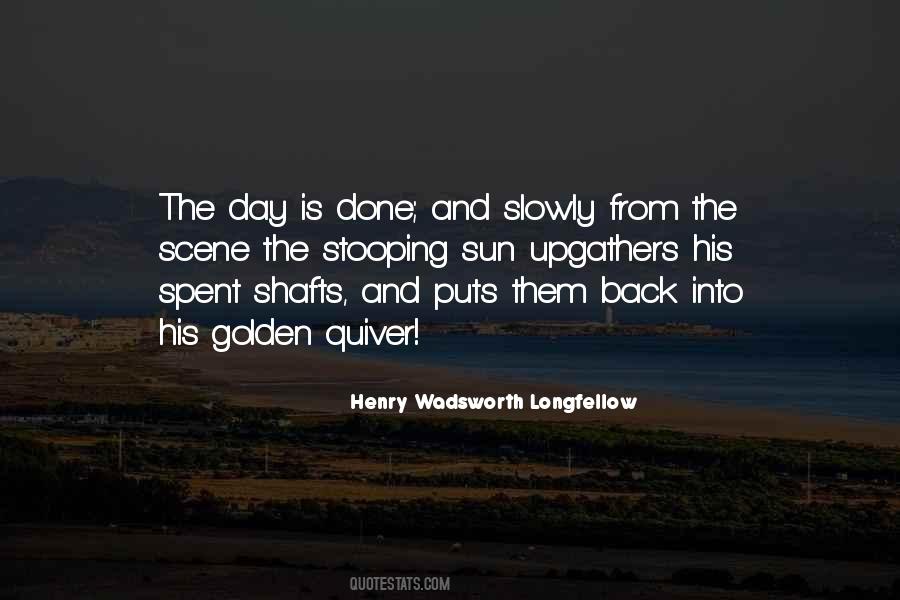 The Day Is Done Quotes #1178030