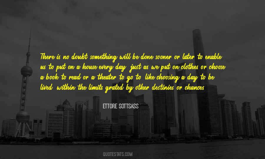 The Day Is Done Quotes #211279