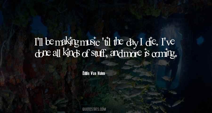 The Day Is Done Quotes #276964