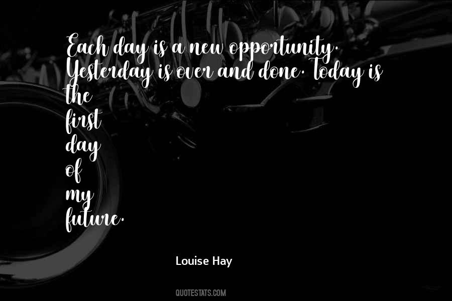 The Day Is Done Quotes #807564