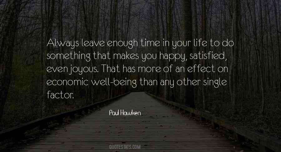Be Happy And Satisfied Quotes #1045716