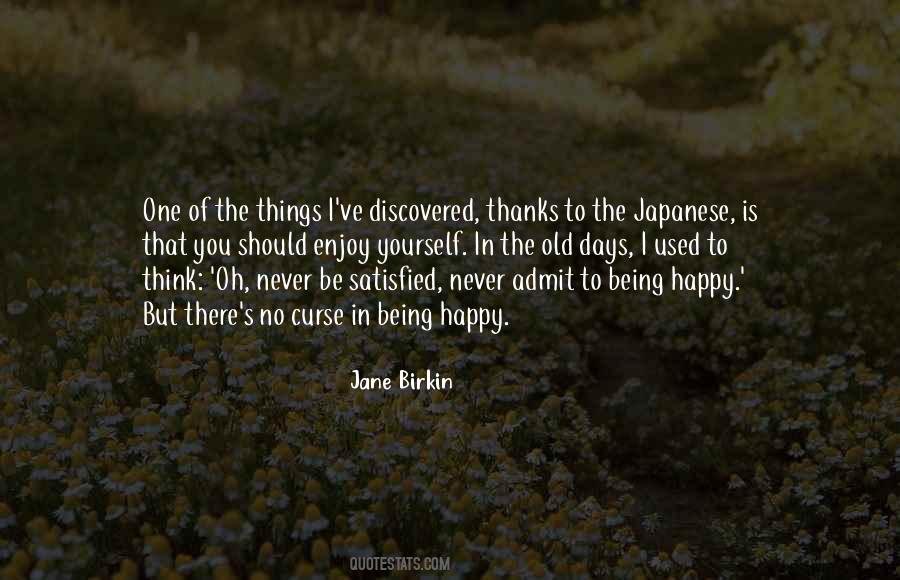 Be Happy And Satisfied Quotes #28614