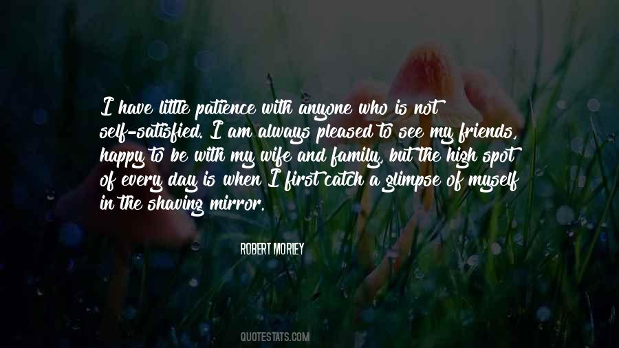 Be Happy And Satisfied Quotes #763484