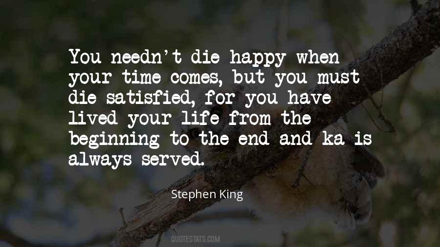 Be Happy And Satisfied Quotes #773946