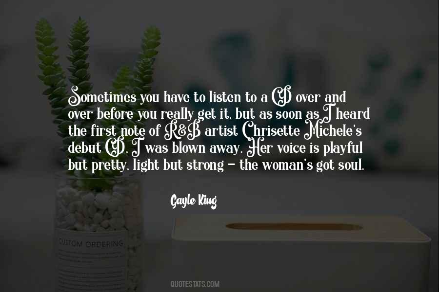 Voice Of A Woman Quotes #1227117