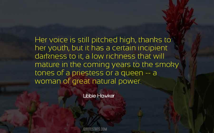 Voice Of A Woman Quotes #1852960
