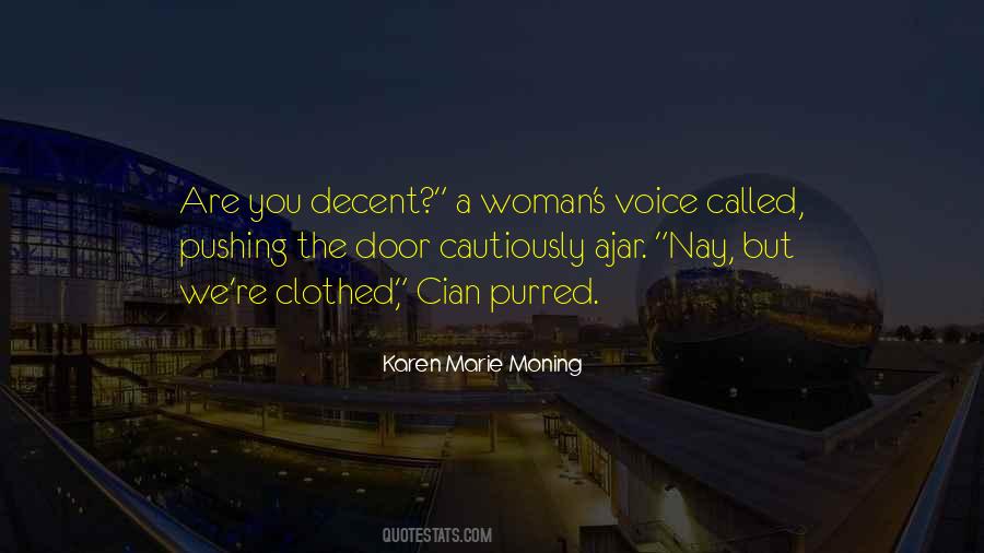 Voice Of A Woman Quotes #518598