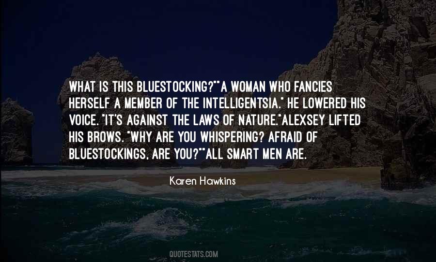 Voice Of A Woman Quotes #735853