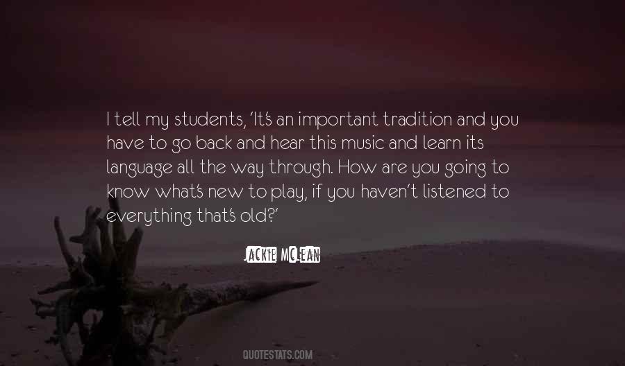 Old Tradition Quotes #1128817