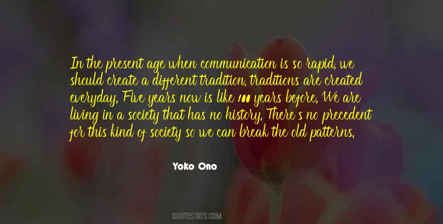 Old Tradition Quotes #1502786