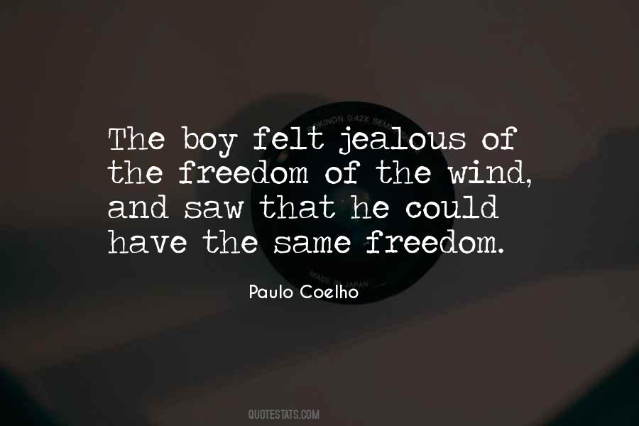 Jealous Boy Quotes #1183500