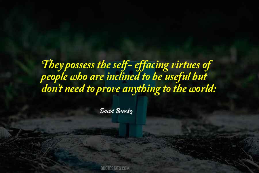 No Need To Prove Quotes #458914