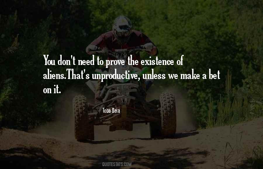 No Need To Prove Quotes #661033