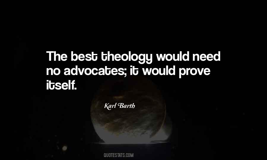 No Need To Prove Quotes #730025
